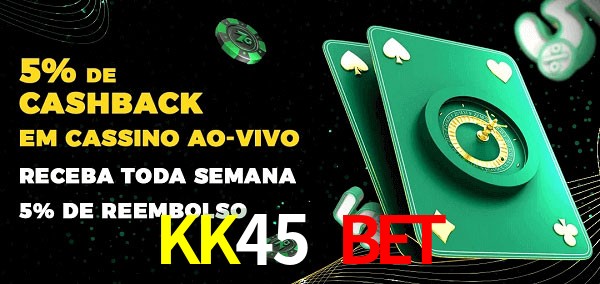 Promoções do cassino ao Vivo KK45 Bet