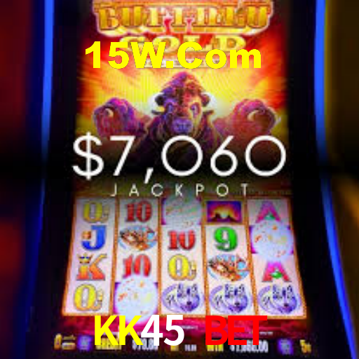 KK45 Bet,KK45 App